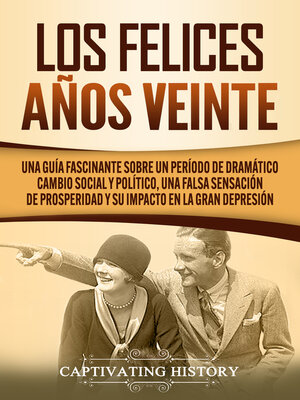 cover image of Los Felices Años Veinte